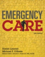 Emergency Care; EMT – paperback, 0134024559, Daniel Limmer EMT-P