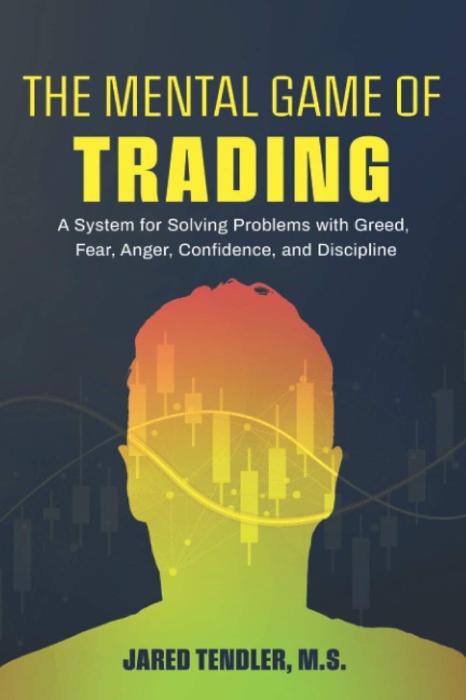 The Mental Game Of Trading A System For Solving Paperback # K383