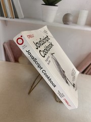 JavaScript Cookbook: Programming the Web Third Edition