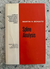 Prentice Hall Series in Automatic Computation: Spline Analysis Shultz 1973 HCDJ