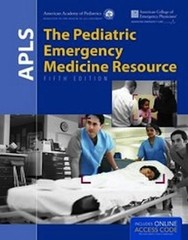 APLS: The Pediatric Emergency Medicine Resource: .