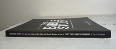 The Bible Study: A One Year Study of the Bible – #2 New Testament -Zach Windahl