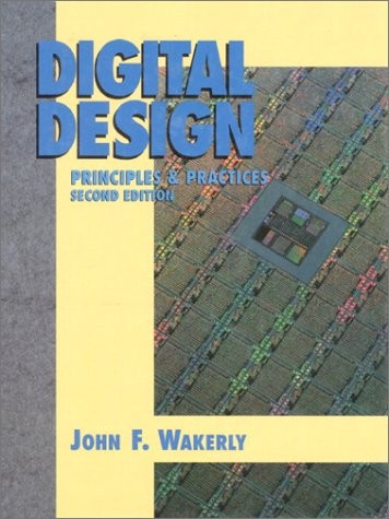 Digital Design: Principles and Practices