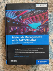 Materials Management with SAP S/4HANA: Business Processes and Configuration