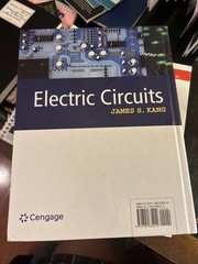 Electric Circuits by James S. Kang, Hard Bound-2024 -Brand New
