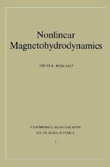 Nonlinear Magnetohydrodynamics (Cambridge Monographs on Plasma Physics, Series