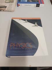 Physics for Scientists and Engineers: Chapters 1-39 College Textbook