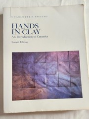 BOOK PB Hands in Clay An Introduction to Ceramics by Charlotte F. Speight 2nd ed