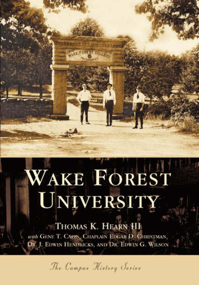 NEW Arcadia Publishing Wake Forest University, NC 9780738515908 Campus History T