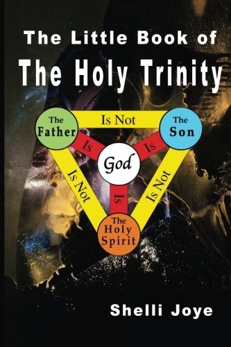 The Little Book of the Holy Trinity: A New Approach to Christi…