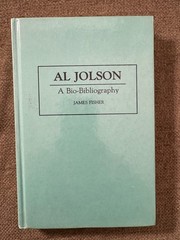 Al Jolson Bio-Bibliography James Fisher 1994 Hardcover Reference Book