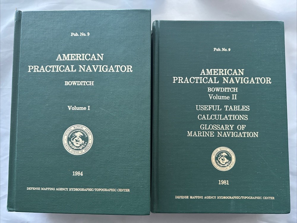 American Practical Navigator Pub 9 Bowditch Vol I & II 1981 1984 HC Set