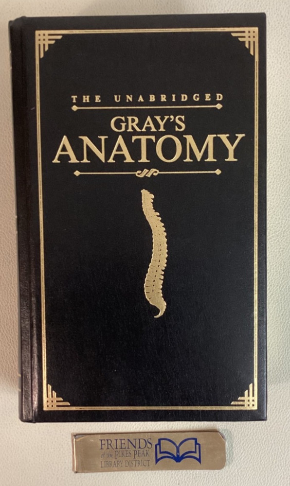 THE UNABRIDGED GRAY’S ANATOMY 1999 Courage Books Running Press VGC