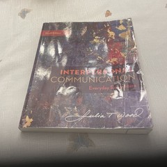 Interpersonal Communication : Everyday Encounters Julia T. Wood 9th ed 2020