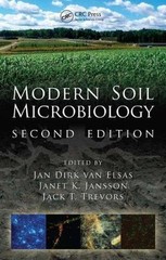 Modern Soil Microbiology (Books in Soils, Plants & the Environment) van Elsas,..