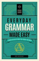 Everyday Grammar Made Easy: A Quick Revi- hardcover, Rod Mebane, 1577152271, new