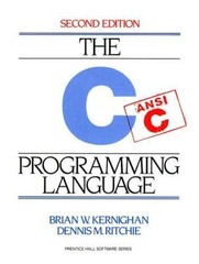 C Programming Language by Brian Kernighan: Used