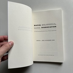 Racial Melancholia, Racial Dissociation – David L Eng & Shinhee Han Duke, 2018