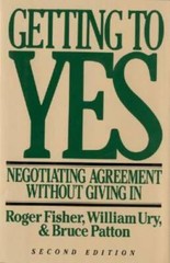 Getting to Yes: Negotiating Agreement Without Giving In – Hardcover – GOOD
