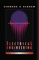 Electrical Engineering : An Introduction, Hardcover by Schwarz, Steven E.; Ol…
