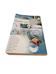 Complications: A Surgeon’s Notes on an Imperfect Science by Atul Gawande