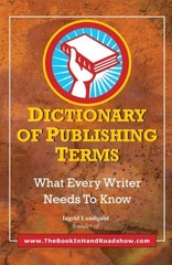 DICTIONARY OF PUBLISHING TERMS By Ingrid Lundquist **BRAND NEW**