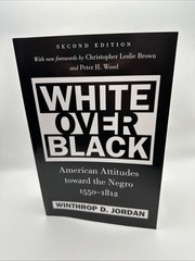 White Over Black : American Attitudes… 2nd Edition by Jordan (Paperback, 2012)