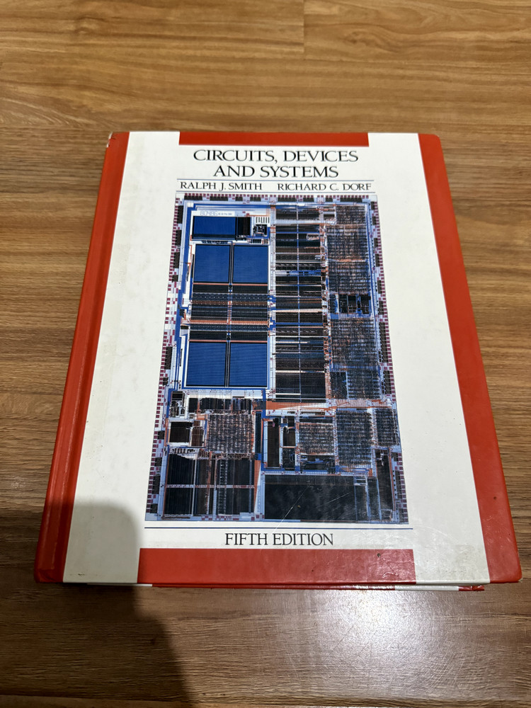 Circuits, Devices and Systems: A First Course in Electrical Engineering by…