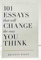 101 Essays That Will Change the Way You Think Book Brianna Wiest Trade PAPERBACK