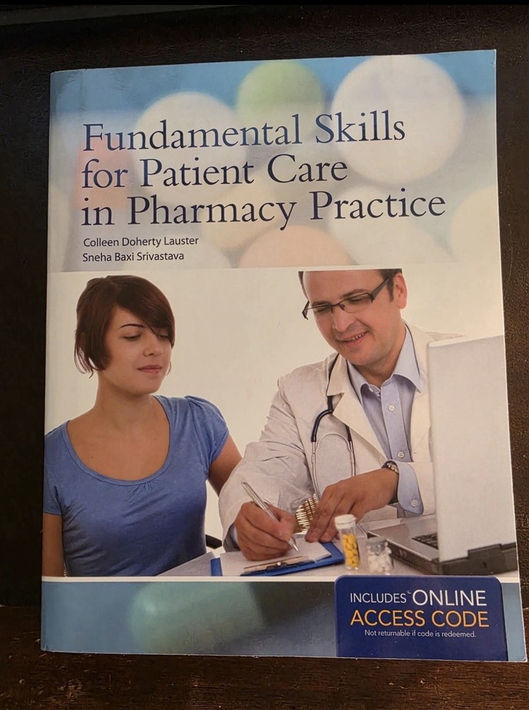 Fundamental Skills for Patient Care in Pharmacy Practice