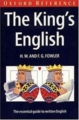 The King’s English Paperback F. G., Fowler, H. W. Fowler