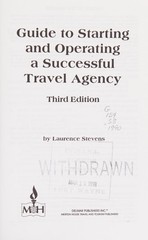 Guide to Starting & Operating a Travel Agency (The Travel Management Library Ser
