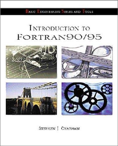 Introduction To Fortran 90/95 (B.E.S.T. Series) by Stephen J. Chapman