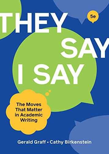 “They Say / I Say” – Paperback, by Graff Gerald; Birkenstein Cathy – Very Good