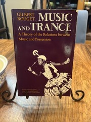 Music and Trance : A Theory of the Relations Between Music and Possession by…
