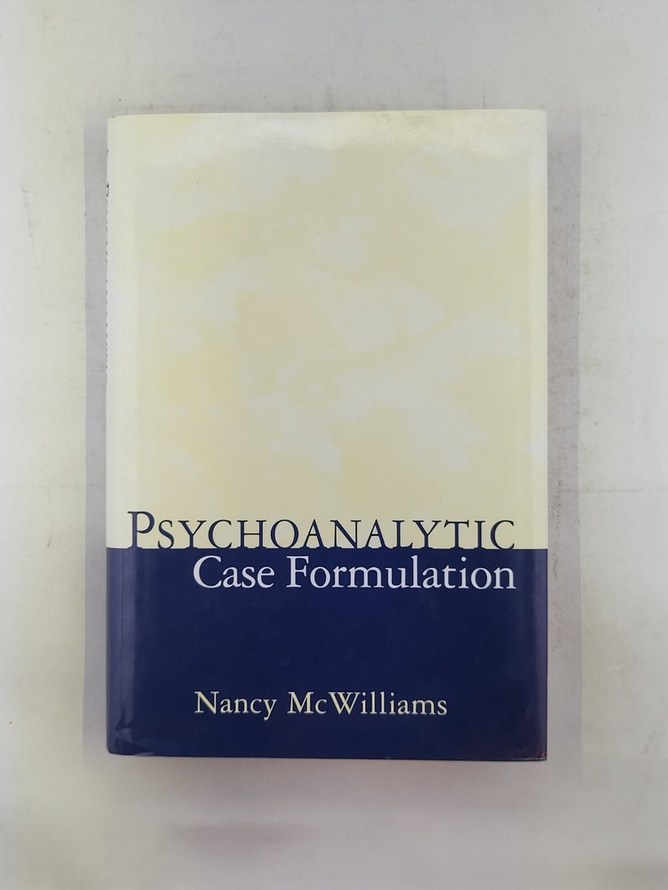 Psychoanalytic Case Formulation by Nancy McWilliams (1999, Hardcover)