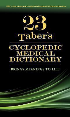 Taber’s Cyclopedic Medical Dictionary by Venes, Donald