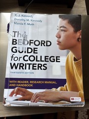 Bedford Guide for College Writers with Reader, Research Manual & Handbook 13 Ed