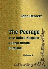 THE PEERAGE OF THE UNITED KINGDOM OF GREAT BRITAIN & By John Debrett *BRAND NEW*
