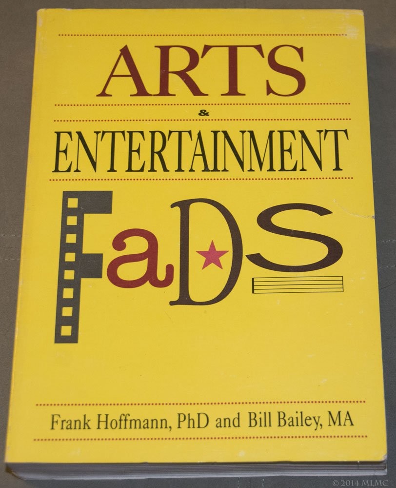 Arts & Entertainment Fads (Encyclopedia of Fads) – Hoffmann, Frank|Ramirez, …