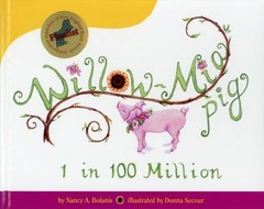 Willow-Mia Pig, 1 in 100 Milli – GOOD