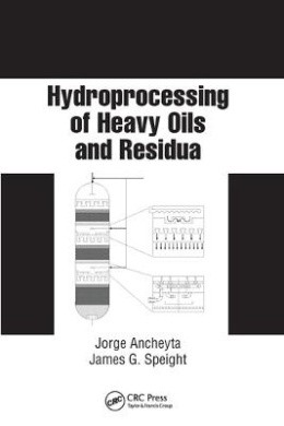 Hydroprocessing of Heavy Oils and Residua (Chemical Industries), , Very Good Boo
