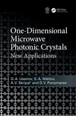 One-Dimensional Microwave Photonic Crystals by A. V. Skripal, S. A. Nikitov, …