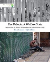 Brooks/Cole Empowerment Series: the Reluctant Welfare State Bruce