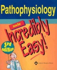 Pathophysiology Made Incredibly Easy! (Incredibly Easy! SeriesÂ®) – VERY GOOD