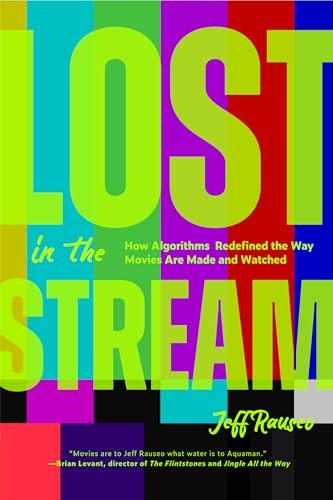 Lost in the Stream: How Algorithms Redefined the Way Movies Are Made and Watche