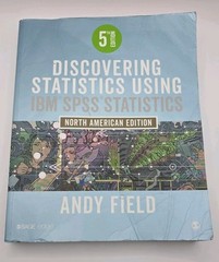Discovering Statistics Using IBM SPSS: North American Edition 5th Ed Andy Field