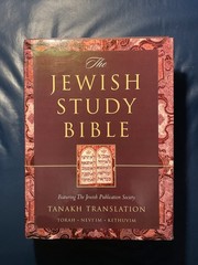 The Jewish Study Bible: Featuring The Jewish Publication Society TANAKH Tran…