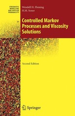 Controlled Markov Processes and Viscosity Solutions (Stochastic Modeling and App