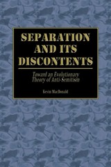 MacDonald – Separation and Its Discontents Toward an Evolutionary The – X555z